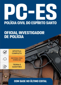 Oficial Investigador de Polícia - Polícia Civil-ES (preparatória)