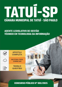 Agente Legislativo de Gestão - Técnico em Tecnologia da Informação - Câmara de Tatuí-SP