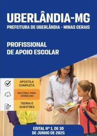 Profissional de Apoio Escolar - Prefeitura de Uberlândia-MG