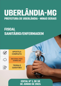 Fiscal Sanitário - Enfermagem - Prefeitura de Uberlândia-MG