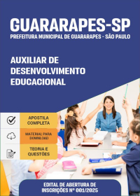 Auxiliar de Desenvolvimento Educacional - Prefeitura de Guararapes-SP