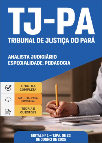 Analista Judiciário - Especialidade: Pedagogia - Tribunal de Justiça-PA