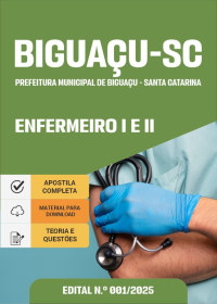 Enfermeiro I e II - Prefeitura de Biguaçu-SC
