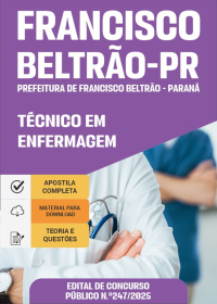 Técnico em Enfermagem - Prefeitura de Francisco Beltrão-PR