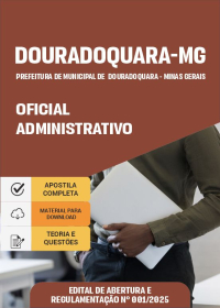 Oficial Administrativo - Prefeitura de Douradoquara-MG