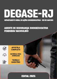 Agente de Segurança Socioeducativa Feminino - Masculino - DEGASE-RJ