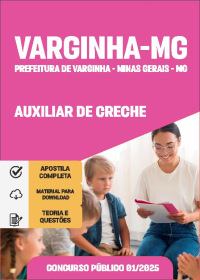 Auxiliar de Creche - Prefeitura de Varginha-MG